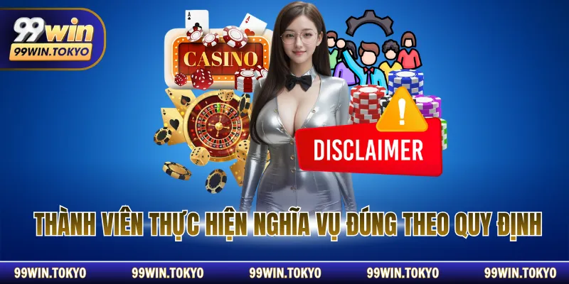 Thành viên thực hiện nghĩa vụ đúng theo quy định